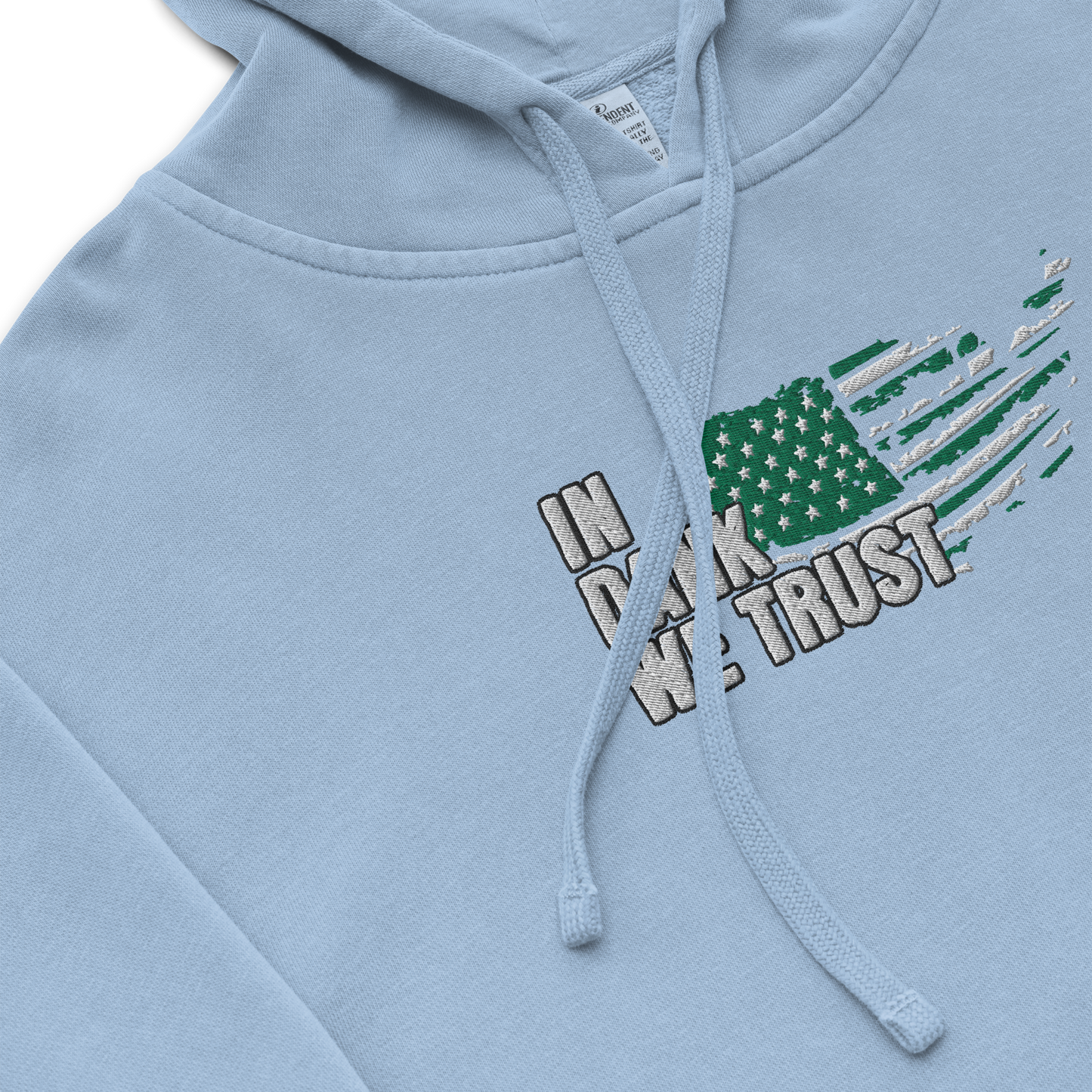 In Dank We Trust Embroidery