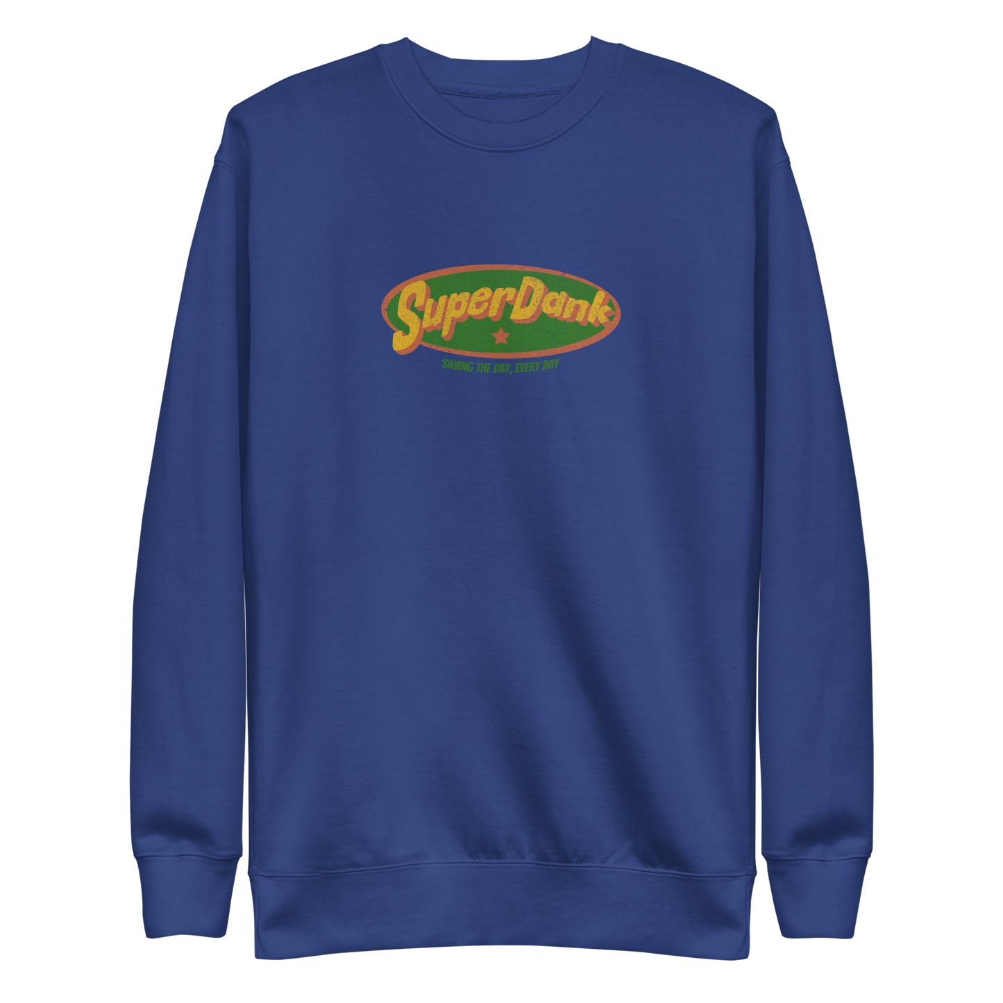 Super Dank Premium Sweatshirt